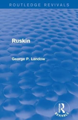 Cover image for Ruskin (Routledge Revivals)