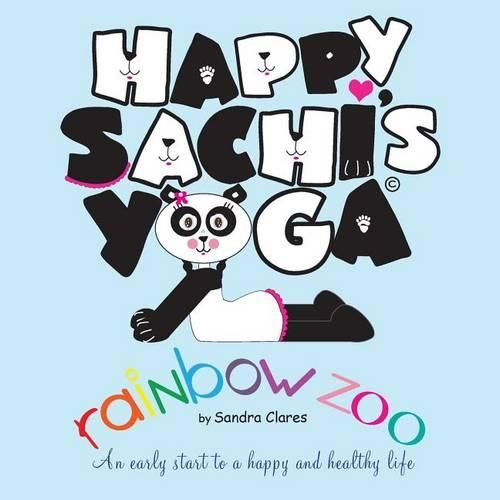 Cover image for Happy Sachi's Yoga Rainbow Zoo