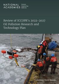 Cover image for Review of ICCOPR's 2022-2027 Oil Pollution Research and Technology Plan