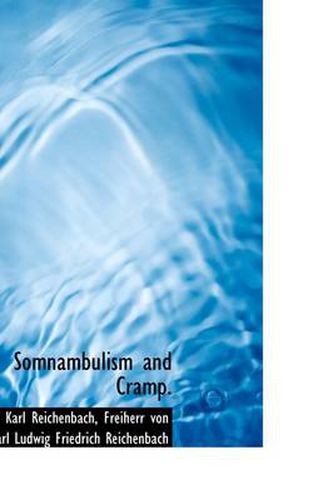 Cover image for Somnambulism and Cramp.