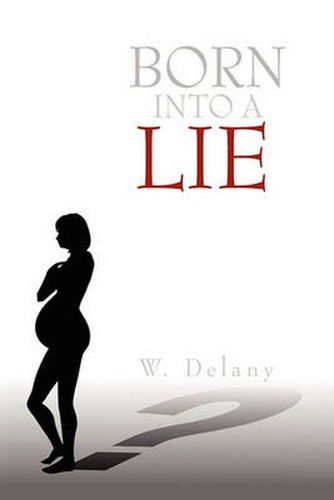 Cover image for Born Into a Lie