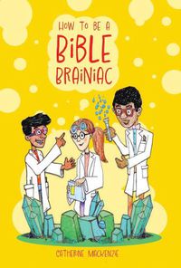 Cover image for How to Be a Bible Brainiac