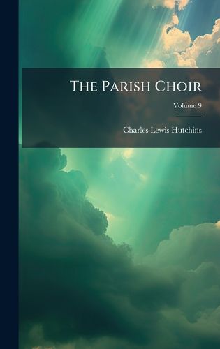 Cover image for The Parish Choir