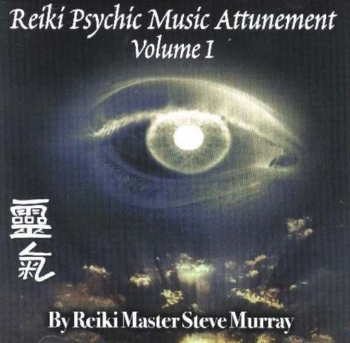 Cover image for Reiki Psychic Music Attunement CD: Volume 1