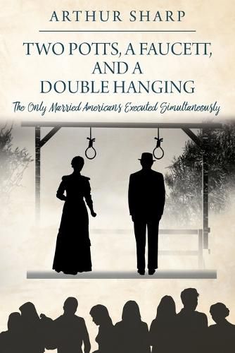 Cover image for Two Potts, a Faucett, and a Double Hanging