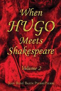 Cover image for When HUGO Meets Shakespeare Vol 2