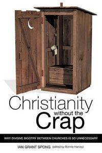 Cover image for Christianity Without the Crap