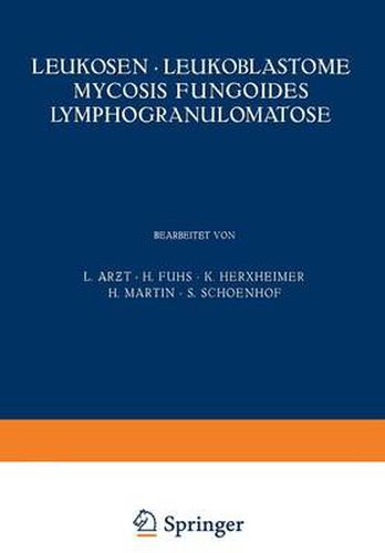 Leukosen - Leukoblastome Mycosis Fungoides Lymphogranulomatose