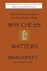 Cover image for Why Chess Matters