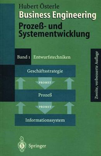 Cover image for Business Engineering. Prozess- Und Systementwicklung: Band 1: Entwurfstechniken