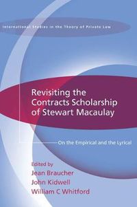 Cover image for Revisiting the Contracts Scholarship of Stewart Macaulay: On the Empirical and the Lyrical