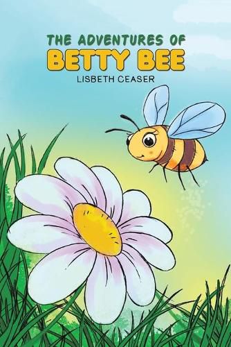 Cover image for The Adventures of Betty Bee