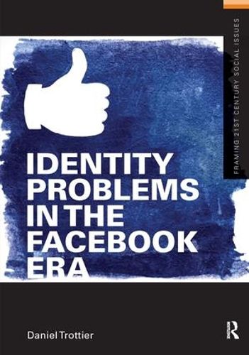 Cover image for Identity Problems in the Facebook Era