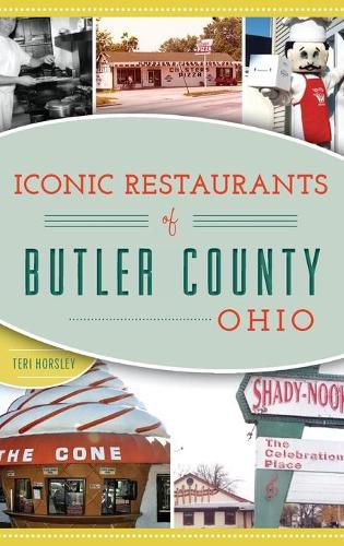 Cover image for Iconic Restaurants of Butler County, Ohio