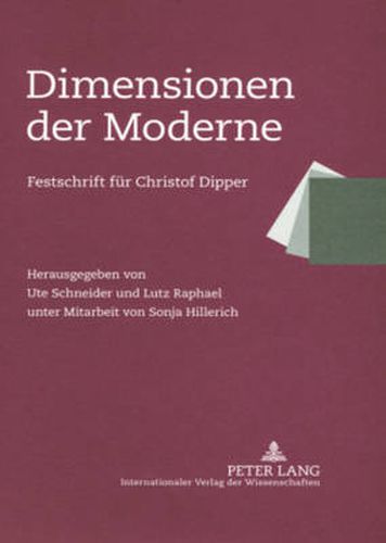 Cover image for Dimensionen Der Moderne: Festschrift Fuer Christof Dipper