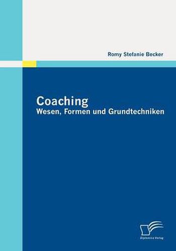 Cover image for Coaching: Wesen, Formen und Grundtechniken