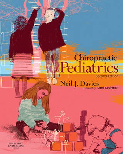 Cover image for Chiropractic Pediatrics: A Clinical Handbook