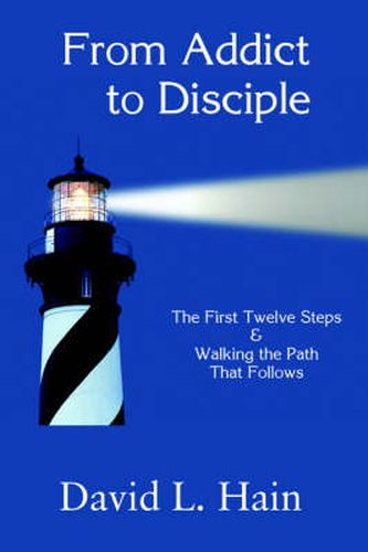 Cover image for From Addict to Disciple