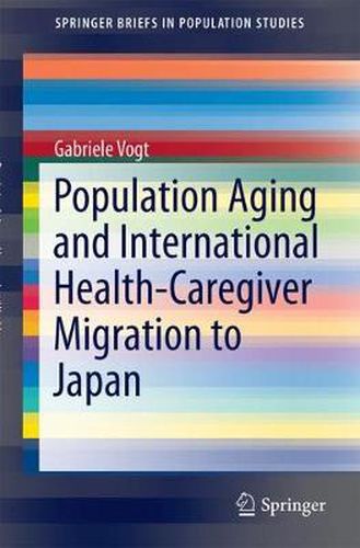 Cover image for Population Aging and International Health-Caregiver Migration to Japan