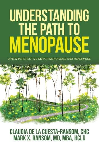 Cover image for Understanding the Path to Menopause