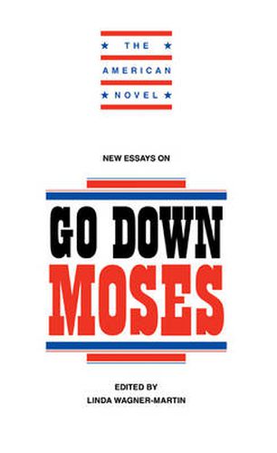 New Essays on Go Down, Moses