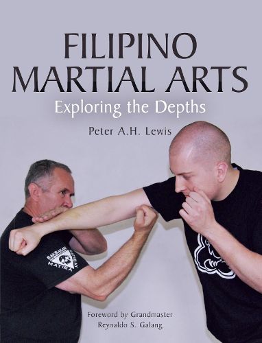 Cover image for Filipino Martial Arts: Exploring the Depths