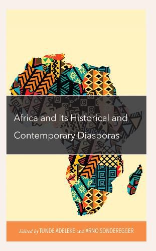 Cover image for Africa and its Historical and Contemporary Diasporas