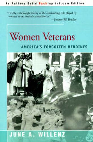 Cover image for Women Veterans: America's Forgotten Heroines