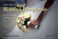 Cover image for Bride's Guide to Wedding Photography