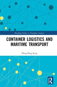 Cover image for Container Logistics and Maritime Transport