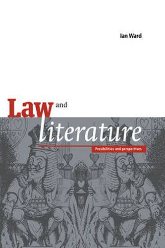 Cover image for Law and Literature: Possibilities and Perspectives