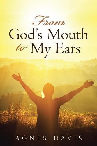 Cover image for From God's Mouth to My Ears