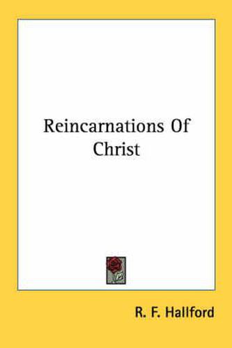 Cover image for Reincarnations of Christ