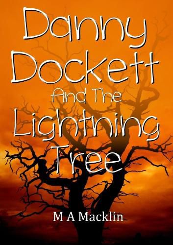 Cover image for Danny Dockett and the Lightning Tree