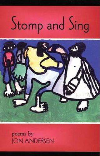 Cover image for Stomp and Sing: Poems