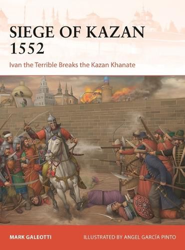 Cover image for Siege of Kazan 1552