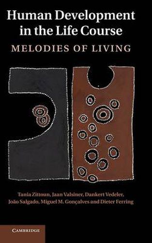 Cover image for Human Development in the Life Course: Melodies of Living