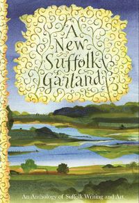 Cover image for A New Suffolk Garland