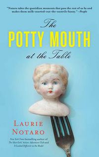 Cover image for The Potty Mouth at the Table