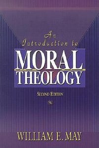 Cover image for An Introduction to Moral Theology