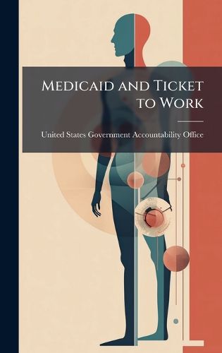 Cover image for Medicaid and Ticket to Work