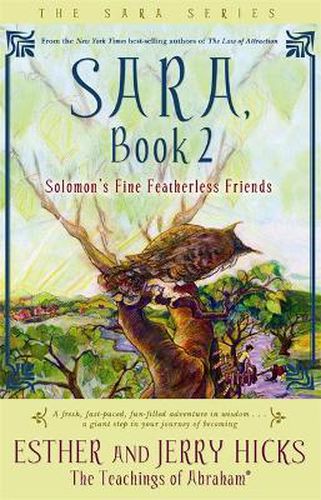 Cover image for Sara, Book 2: Solomon's Fine Featherless Friends