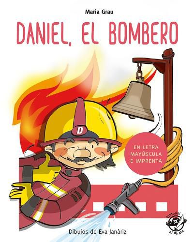 Cover image for Daniel el bombero