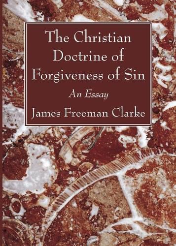 Cover image for The Christian Doctrine of Forgiveness of Sin