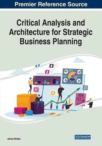 Cover image for Critical Analysis and Architecture for Strategic Business Planning