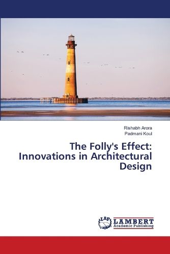 The Folly's Effect