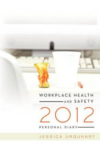 Cover image for Workplace Health and Safety 2012 Personal Diary