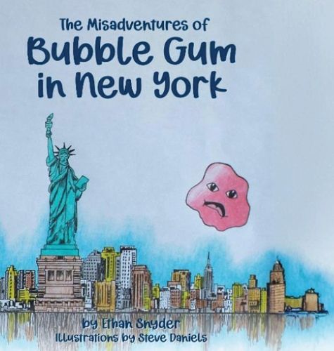 Cover image for The Misadventures of Bubble Gum in New York