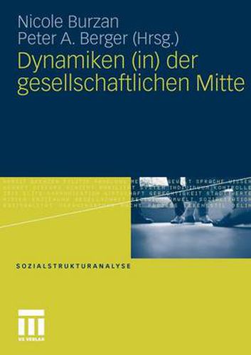 Cover image for Dynamiken (In) Der Gesellschaftlichen Mitte