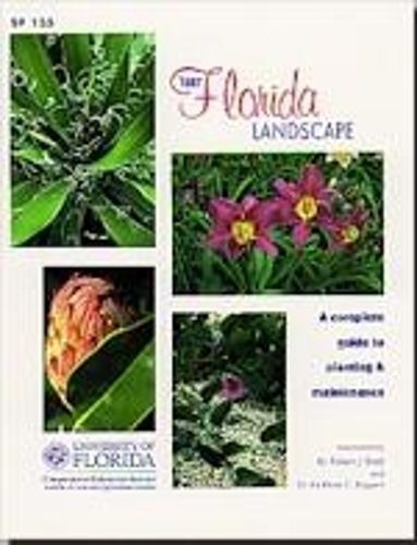 Cover image for Your Florida Landscape: A Complete Guide to Planting and Maintenance
